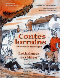 Contes Lorrains de Moselle Francique